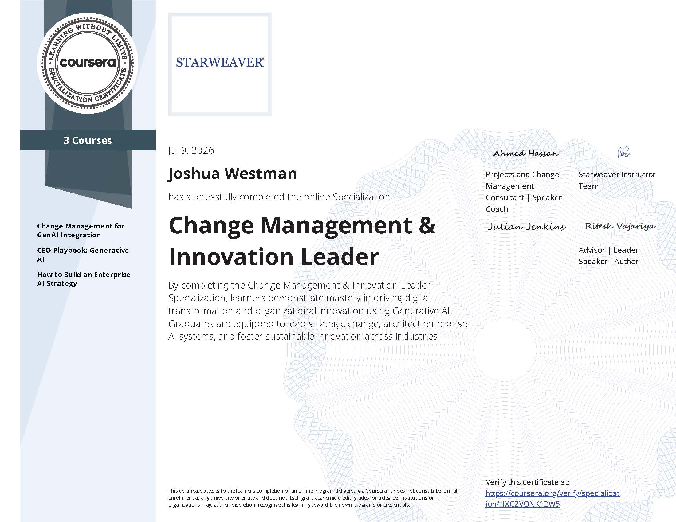 Coursera specialization certificate: Change Management and Innovation Leader, issued to Joshua Westman by Starweaver on July 9, 2026, three courses